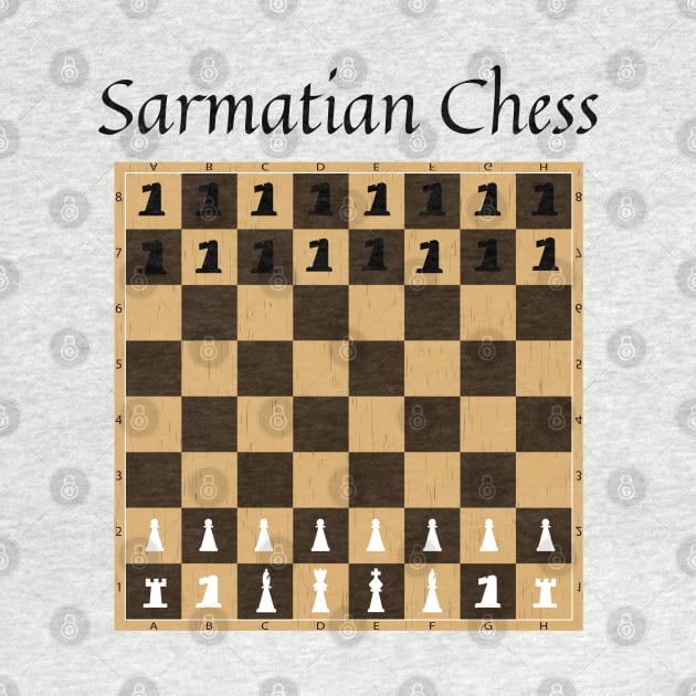 Sarmatian Chess by firstsapling@gmail.com